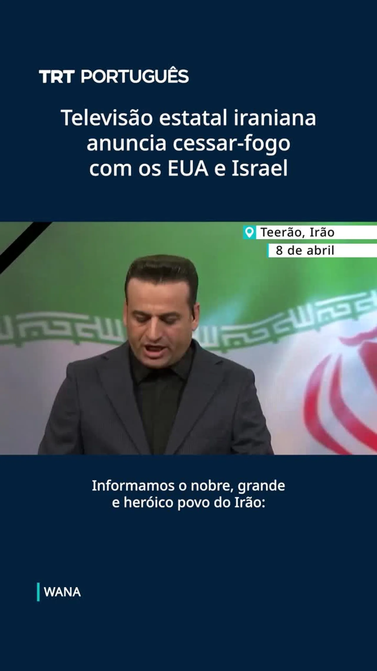 Televisão estatal iraniana anuncia o cessar-fogo