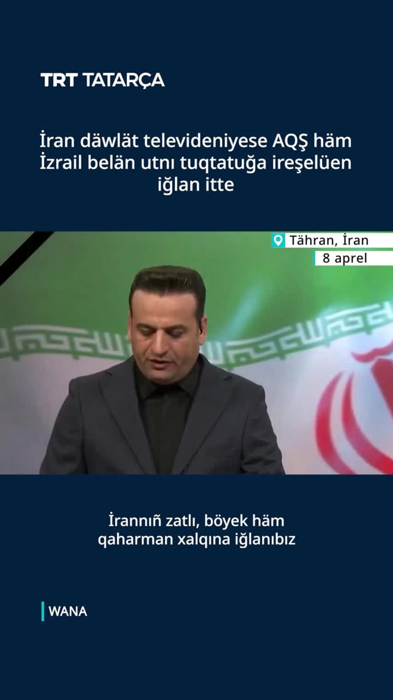 İran däwlät televideniyese utnı tuqtatuğa ireşelüen belderde