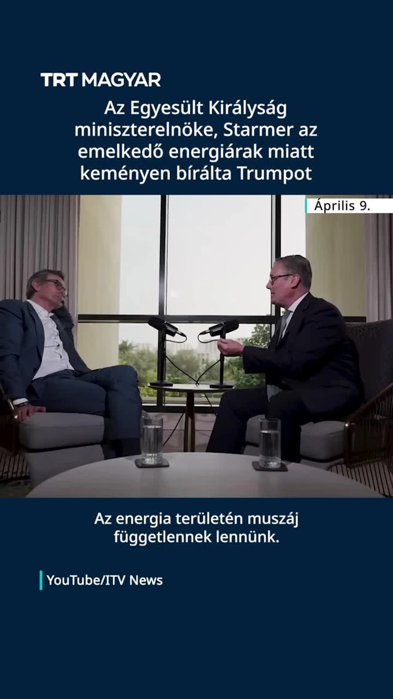 Az Egyesült Királyság miniszterelnöke, Starmer az emelkedő energiárak miatt keményen bírálta Trumpot