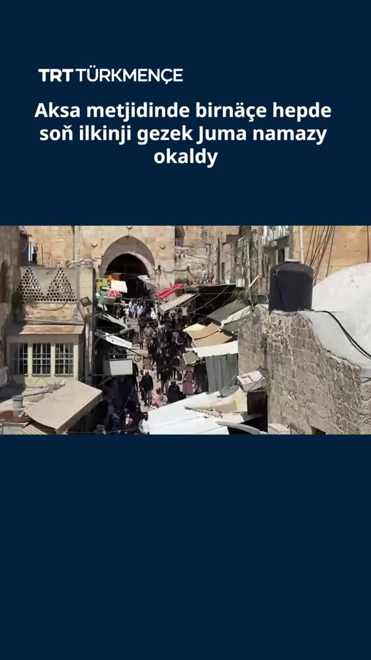 Aksa metjidinde birnäçe hepde soň ilkinji gezek Juma namazy okaldy