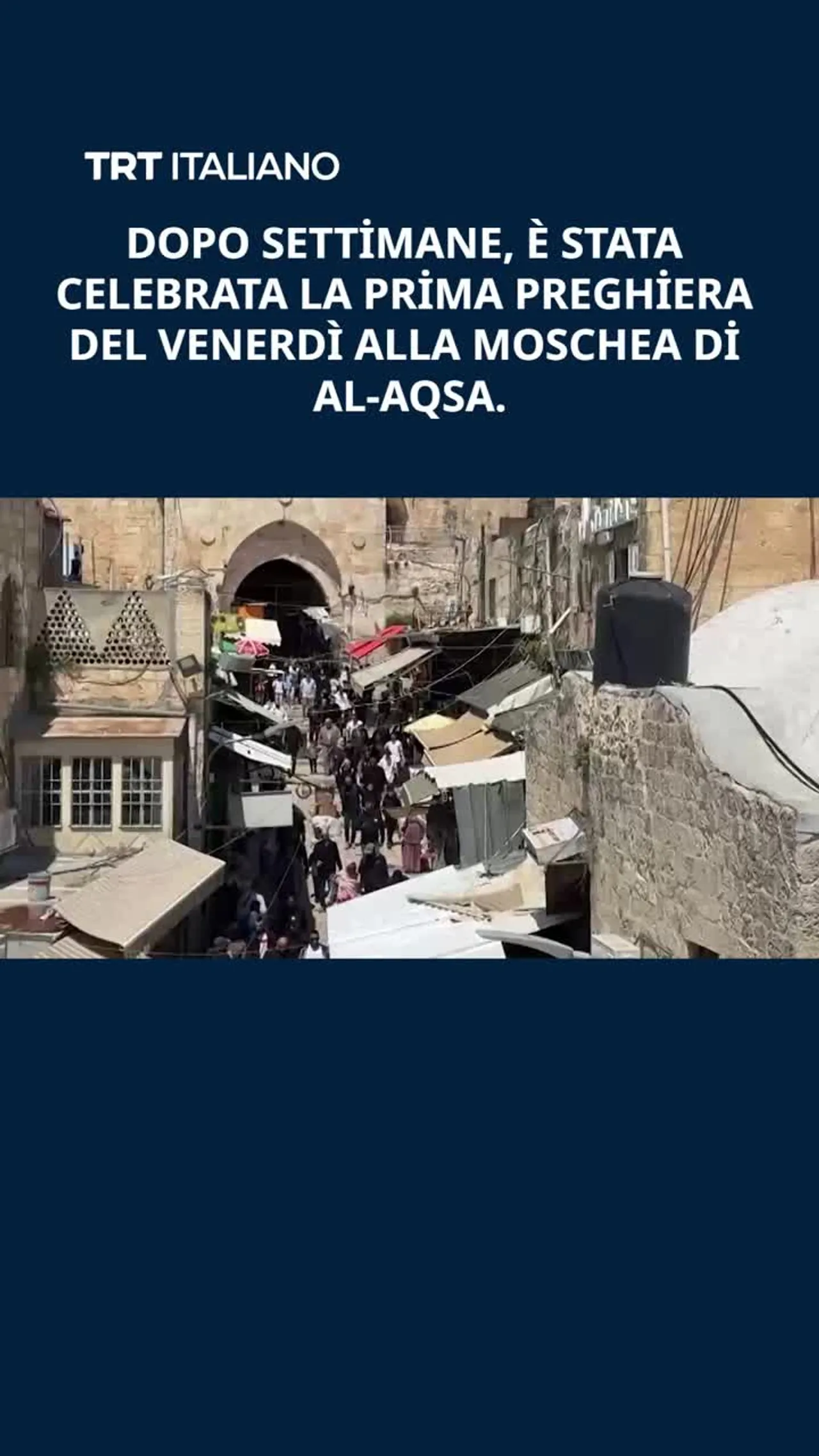 Dopo settimane, e' stata celebrata la prima preghiera del venerdi nella Moschea di Al Aqsa