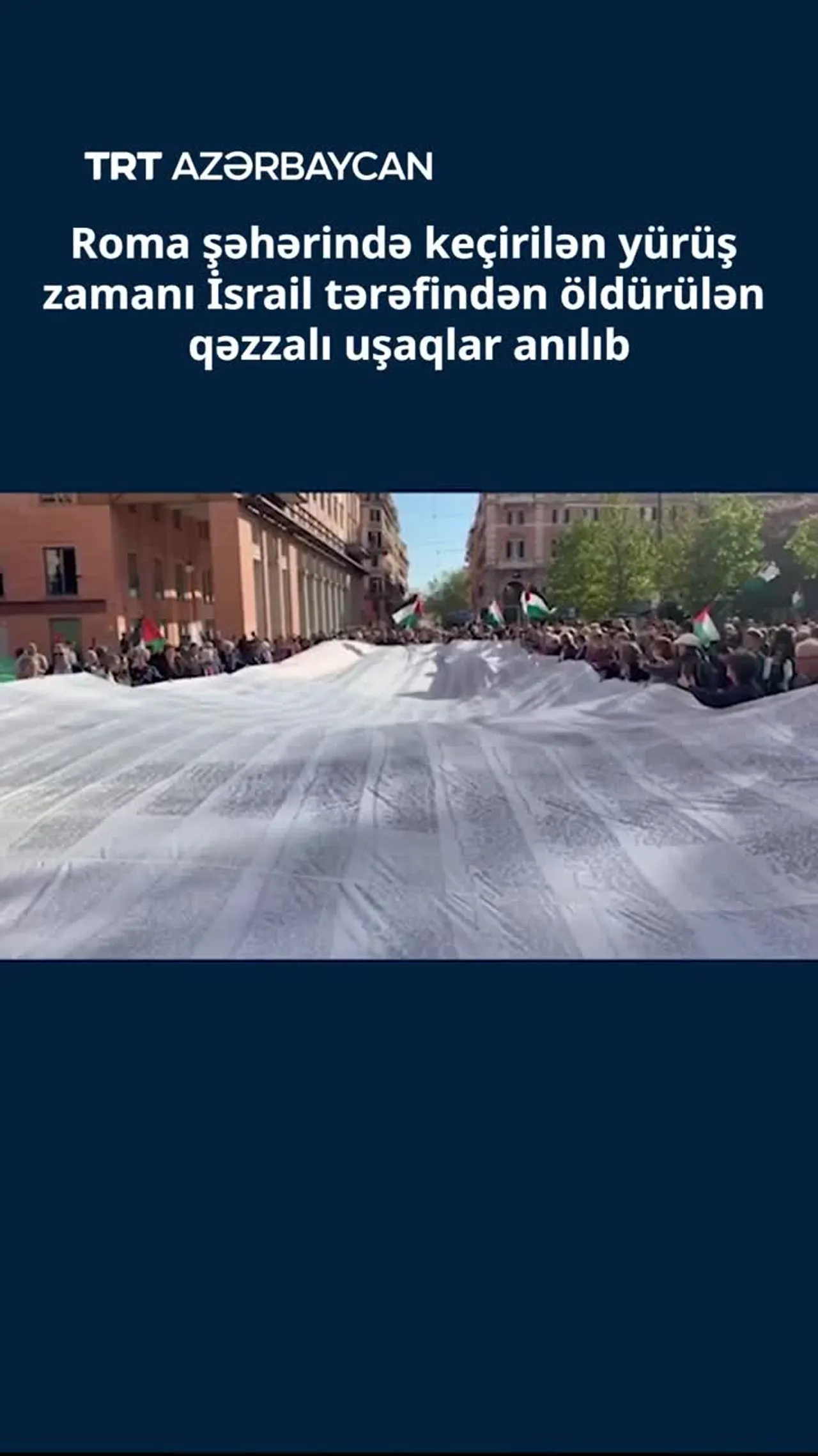Roma şəhərində İsrail tərəfindən qətlə yetirilən qəzzalı uşaqlar anılıb