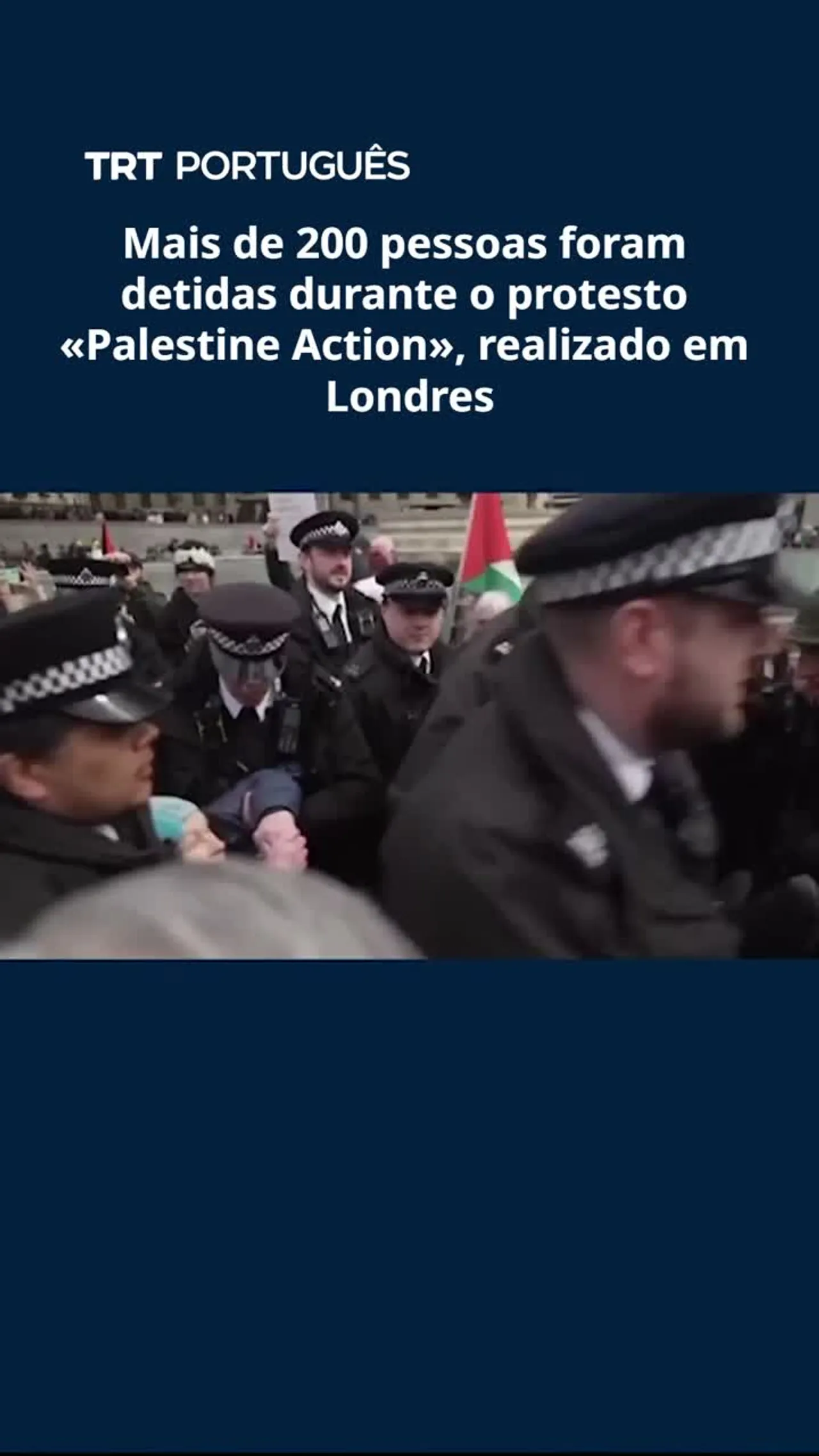 Mais de 200 pessoas foram detidas durante o protesto «Palestine Action», realizado em Londres