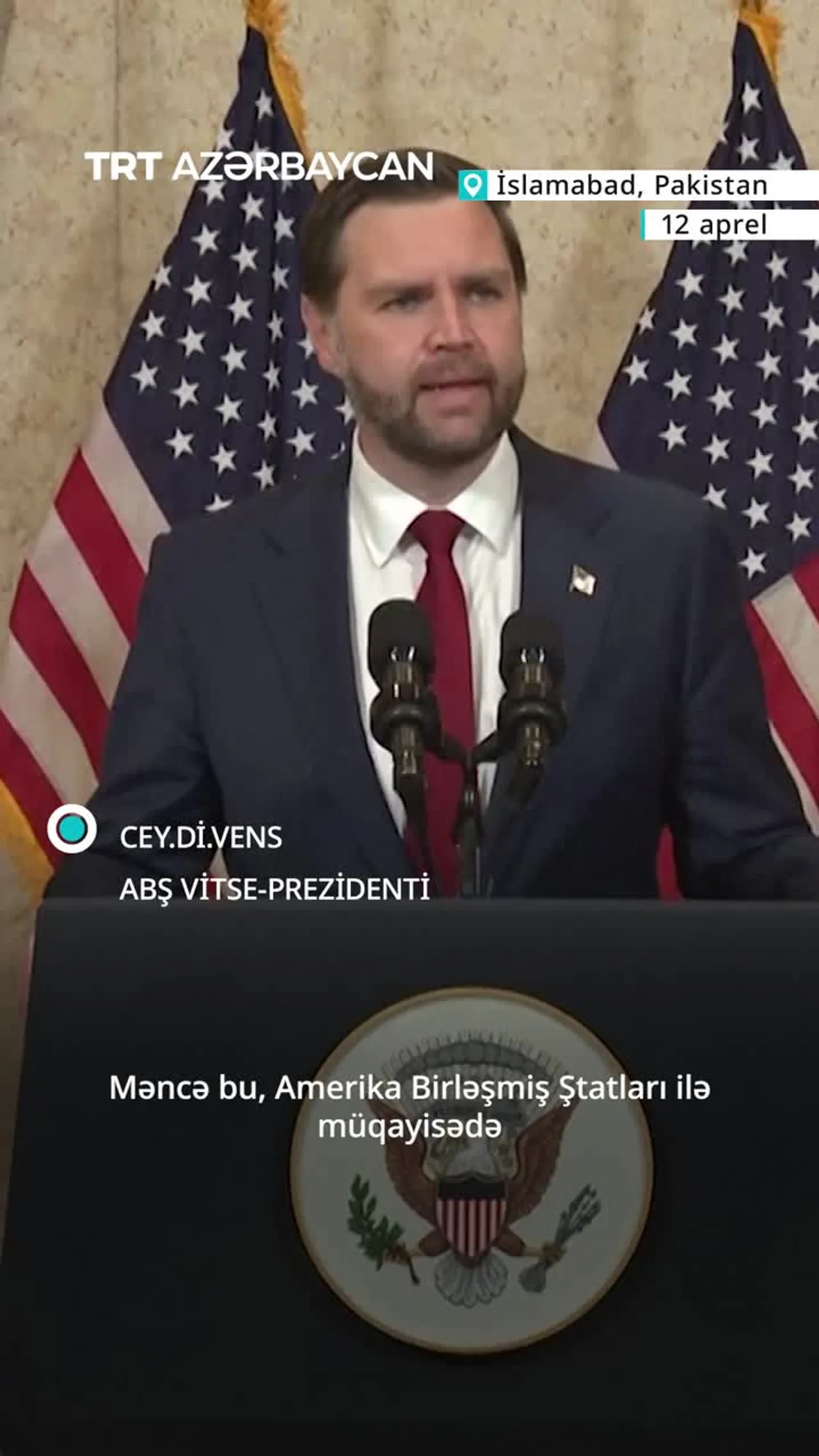 İslamabadda keçirilən ABŞ–İran danışıqları razılaşma əldə olunmadan başa çatdı