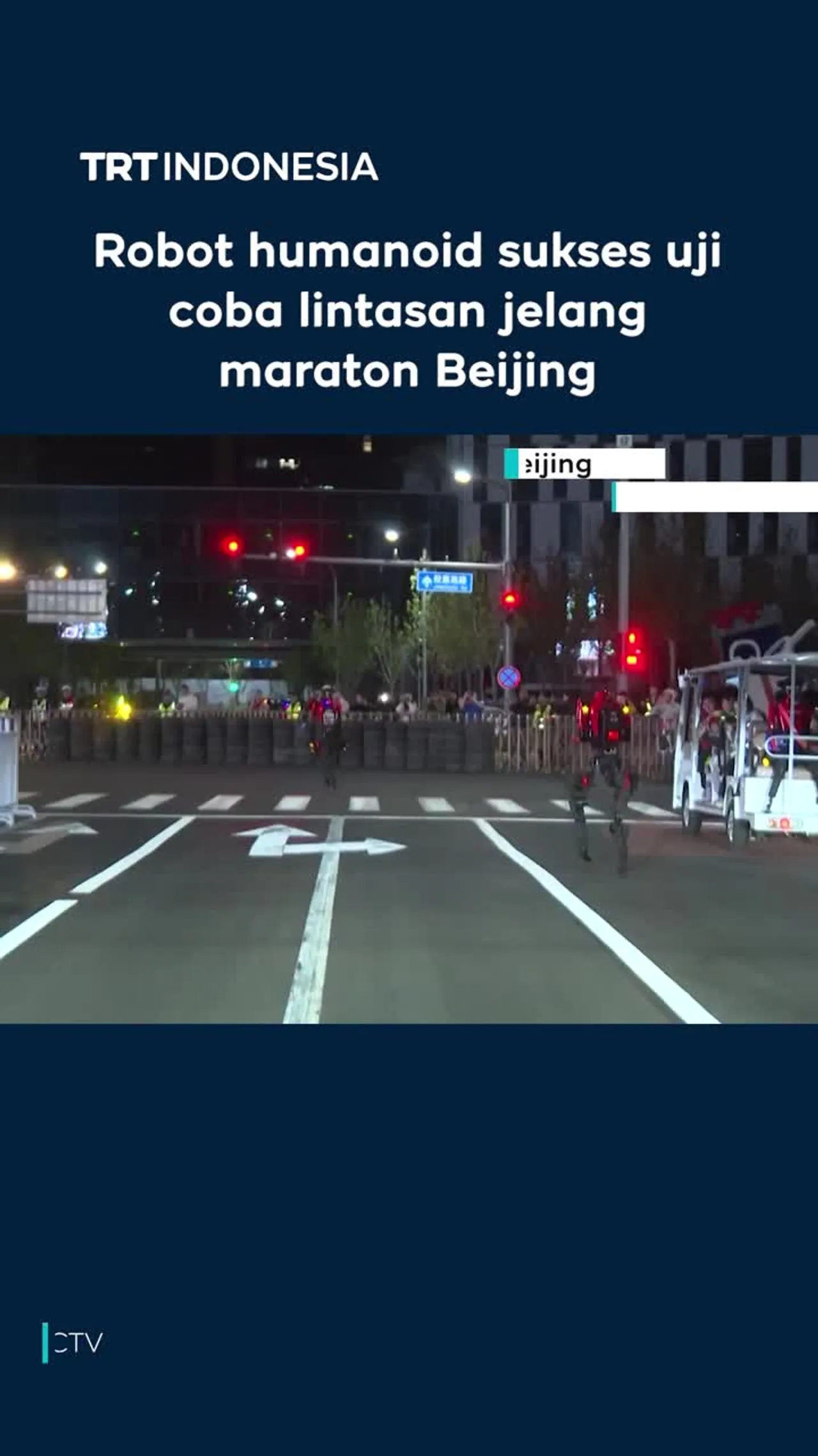 Robot humanoid selesaikan uji coba lintasan jelang maraton Beijing