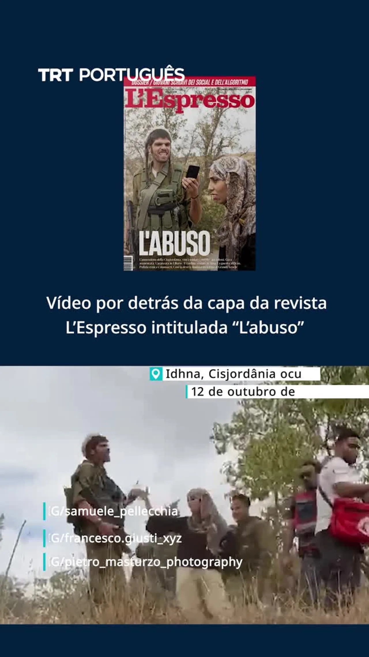 Vídeo por detrás da capa da revista L’Espresso intitulada “L’abuso”