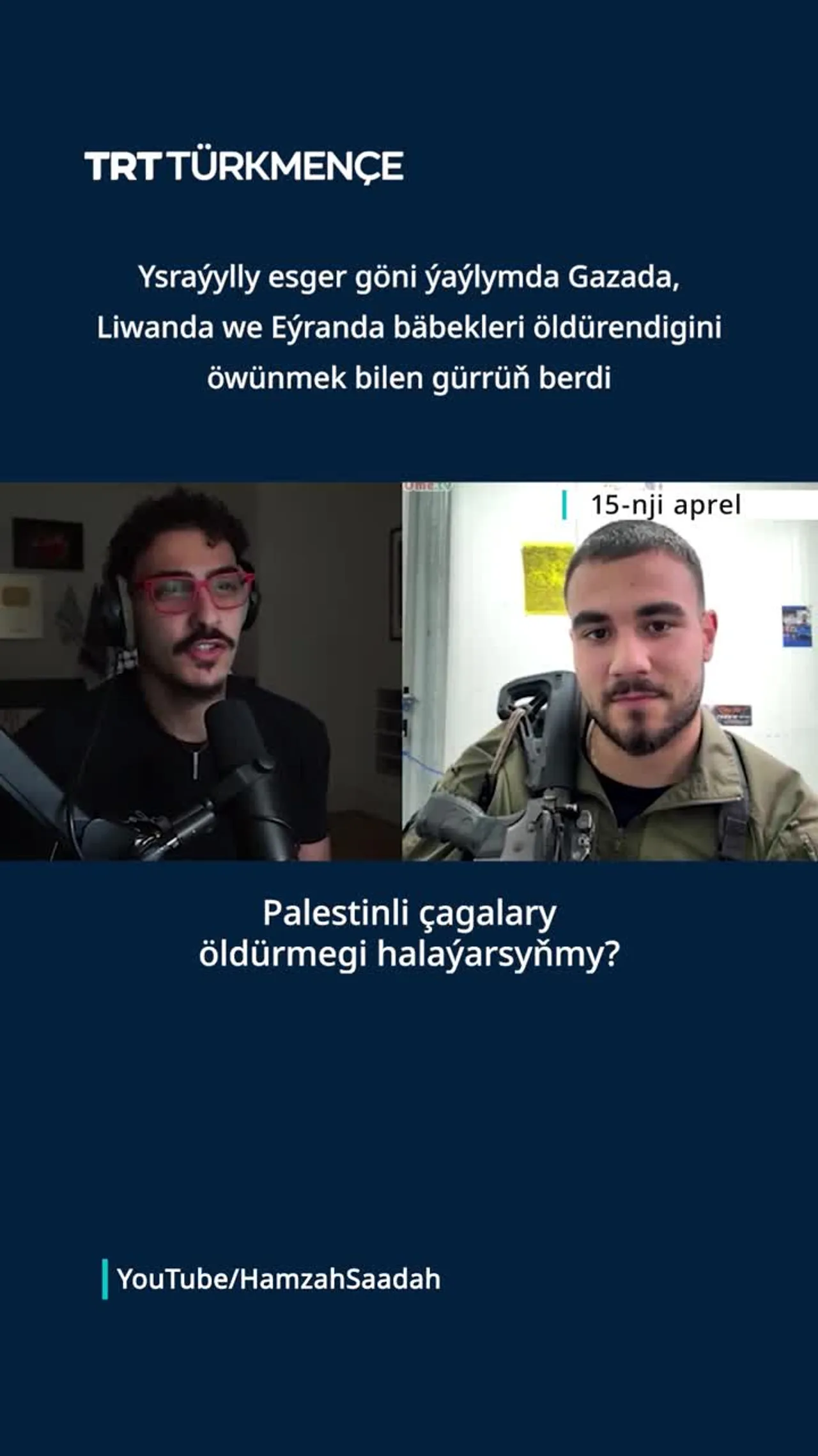 Ysraýylly esger Gazada, Liwanda we Eýranda bäbekleri öldürendigini öwünmek bilen gürrüň berdi