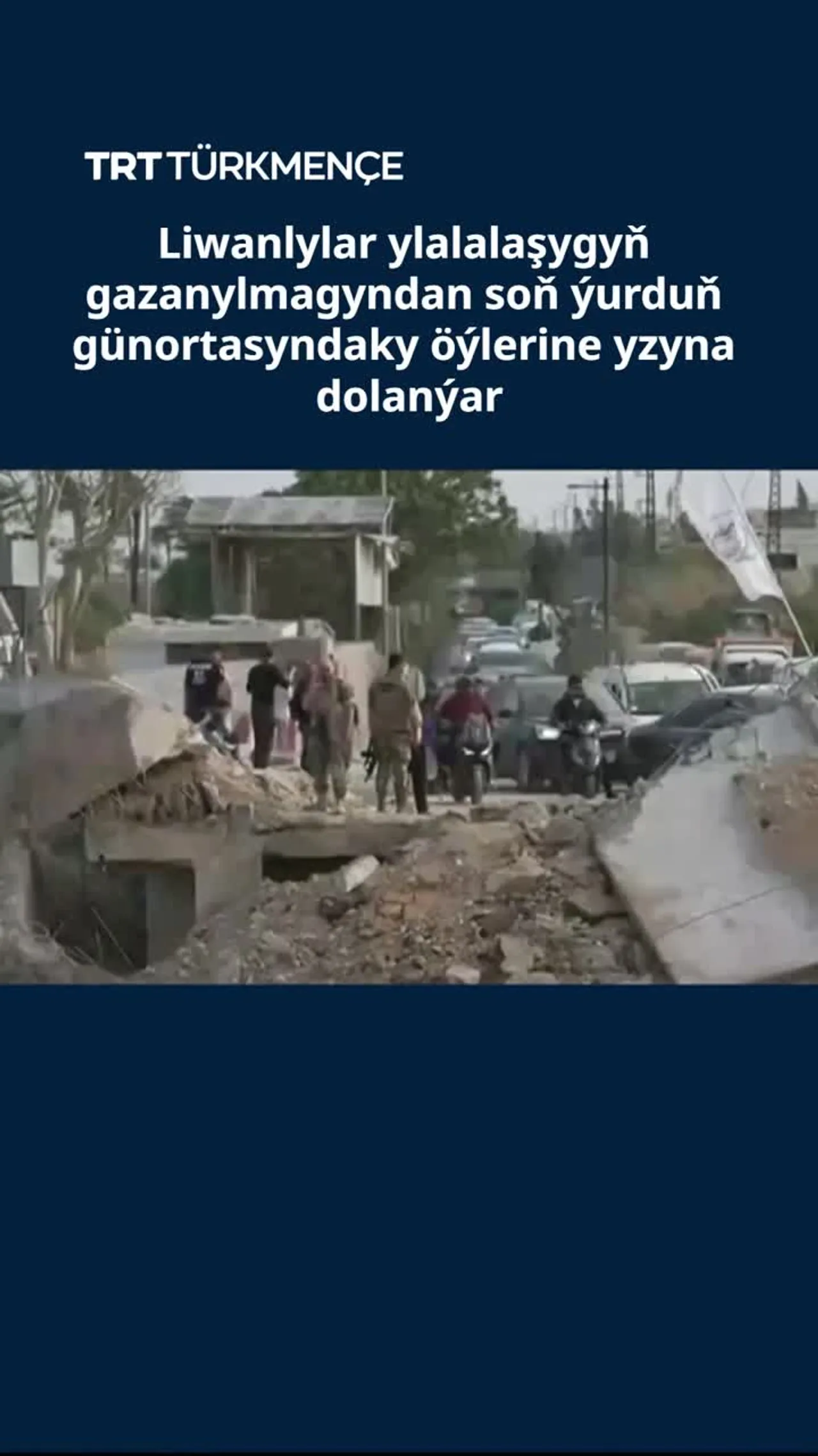 Liwanlylar ylalalaşygyň gazanylmagyndan soň ýurduň günortasyndaky öýlerine yzyna dolanýar