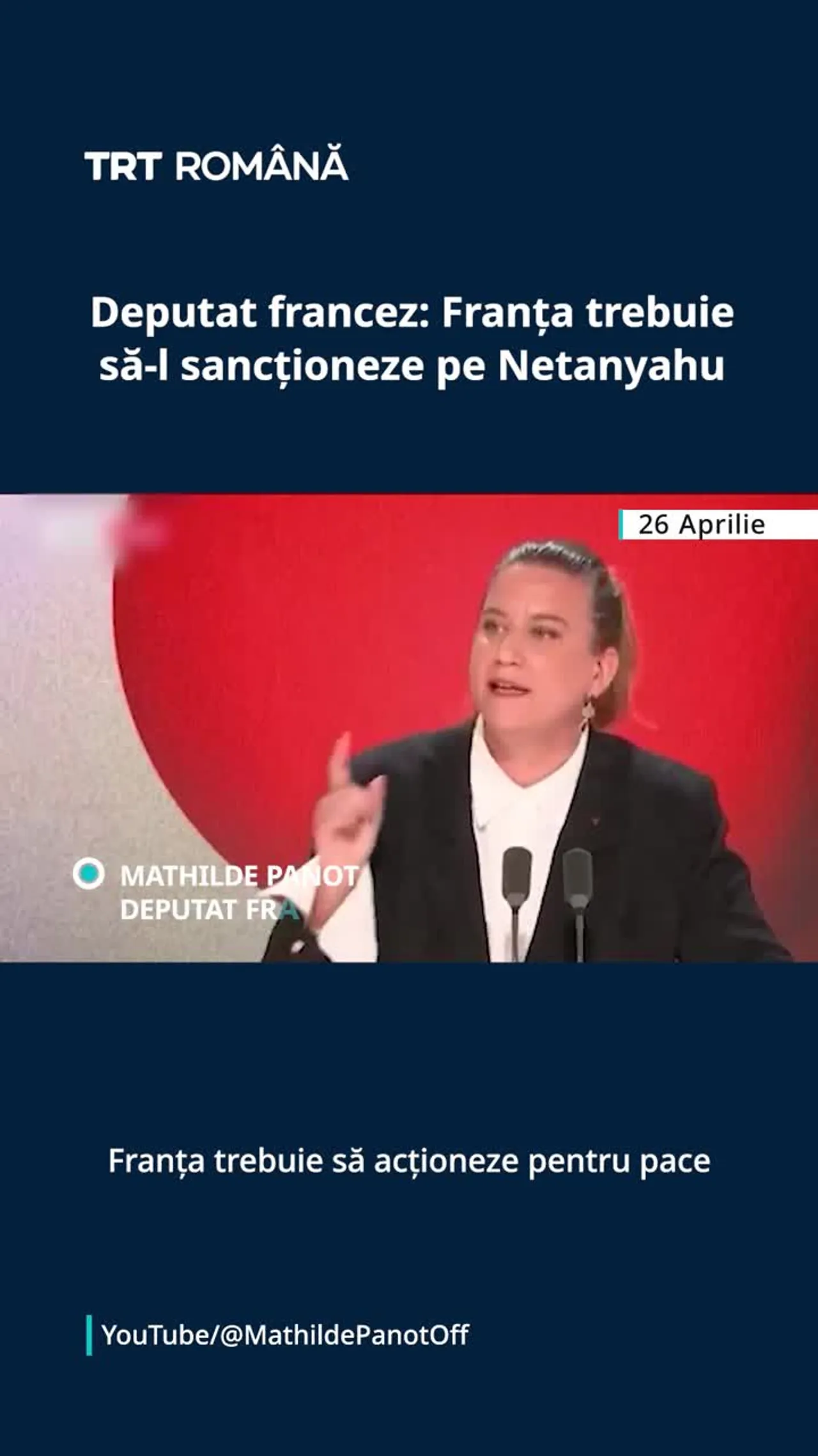Deputat francez: Franța trebuie să acționeze pentru pace și să-l sancționeze pe Netanyahu