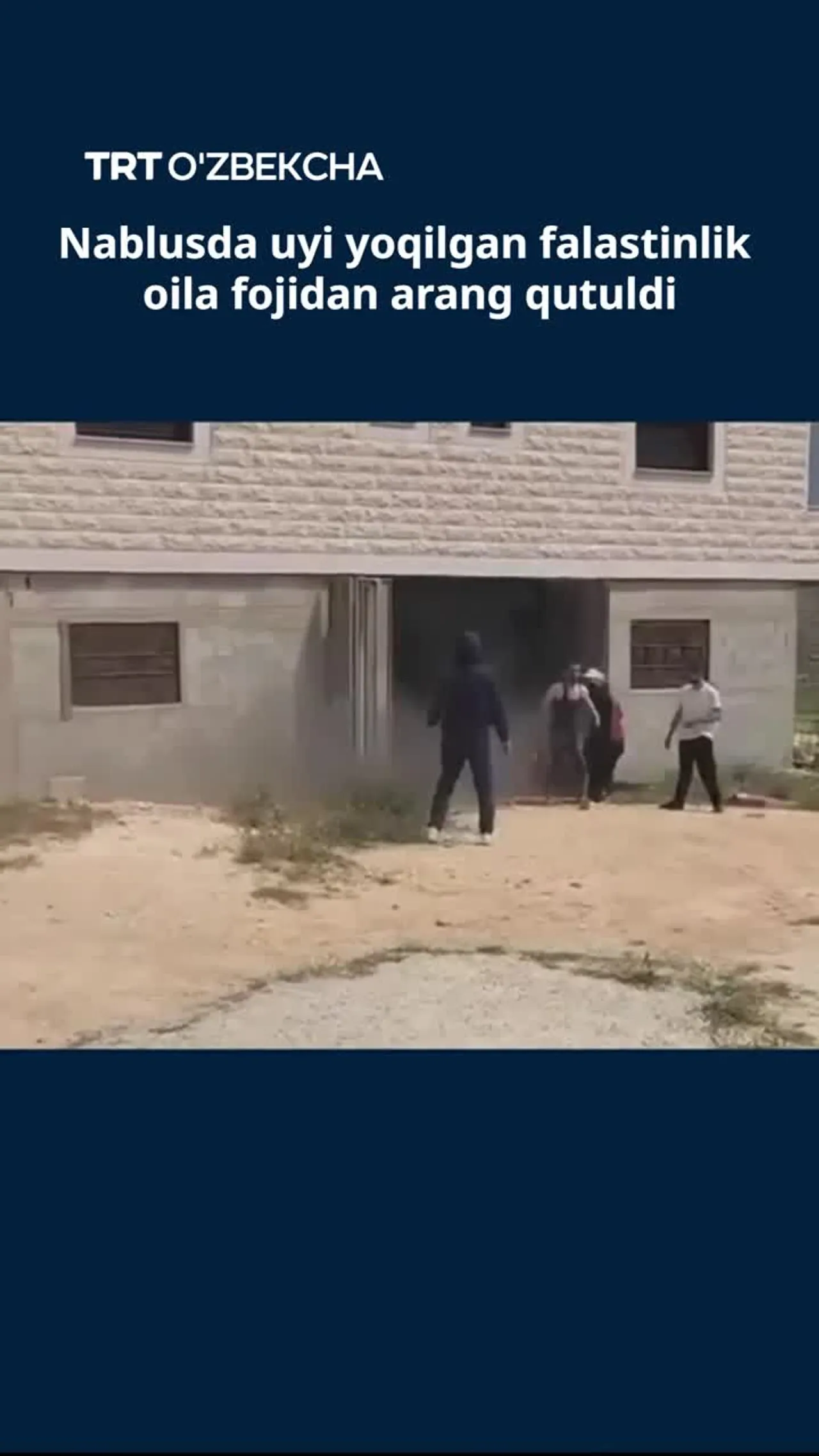 Nablusda uyi yoqilgan falastinlik oila fojidan arang qutuldi