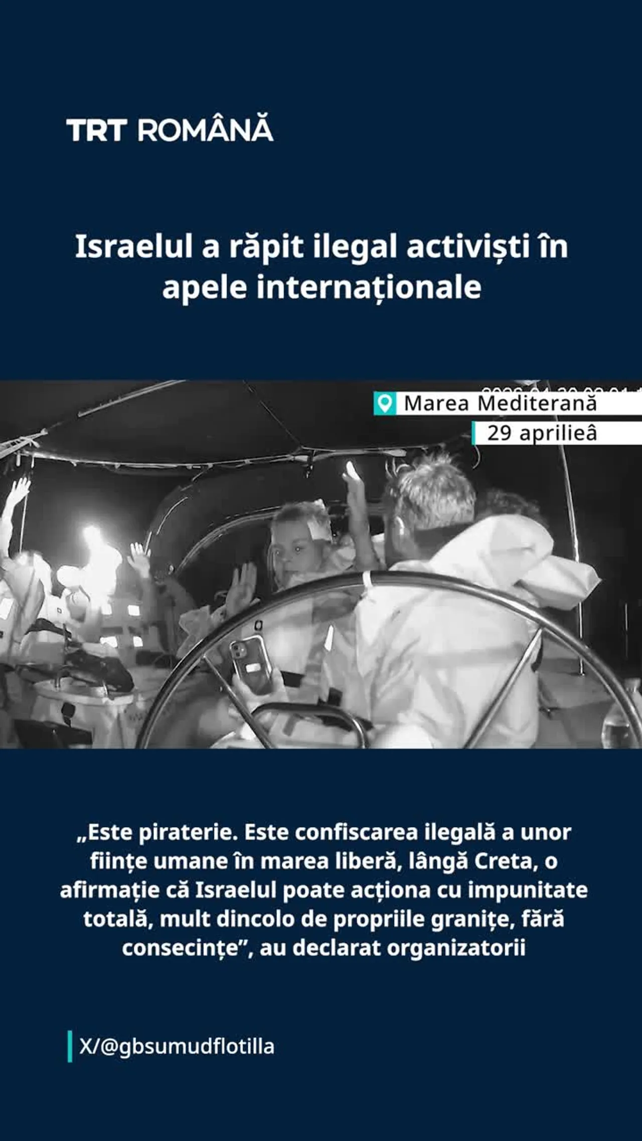 Israelul a răpit activiști în apele internaționale