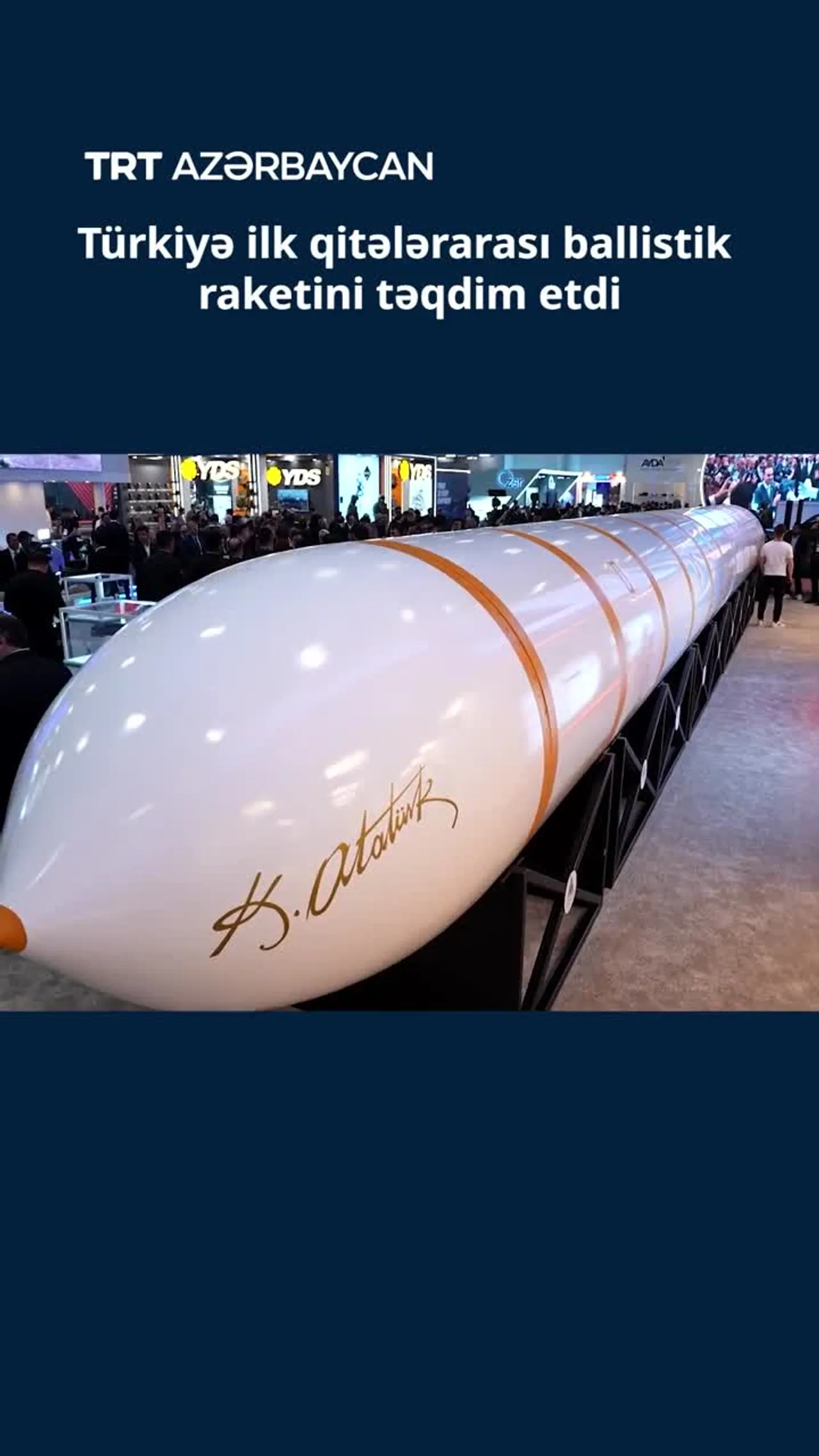 Türkiyə ilk qitələrarası ballistik raketini təqdim etdi
