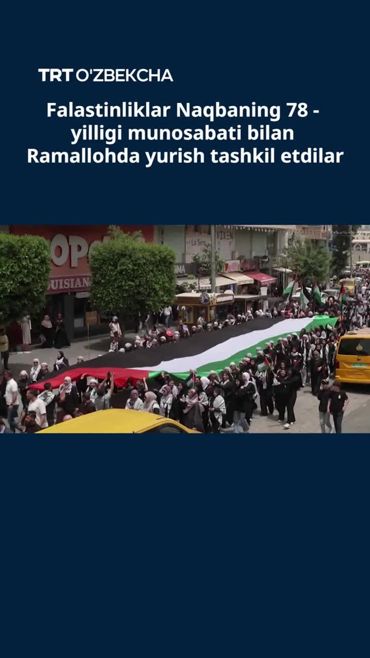 Falastinliklar Ramallohda yurish tashkil etdilar