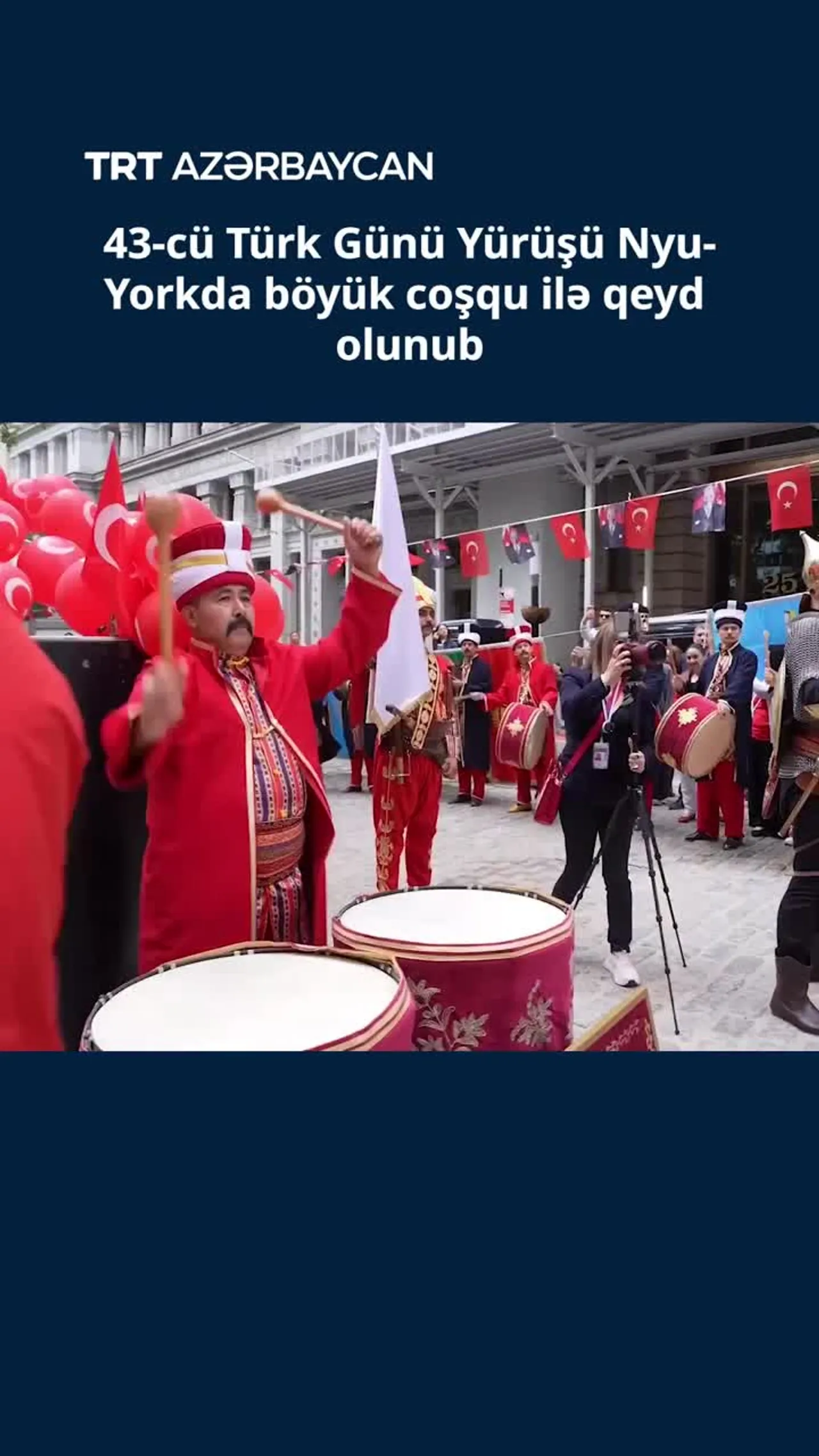 43-cü Türk Günü Yürüşü Nyu-Yorkda böyük coşqu ilə qeyd olunub