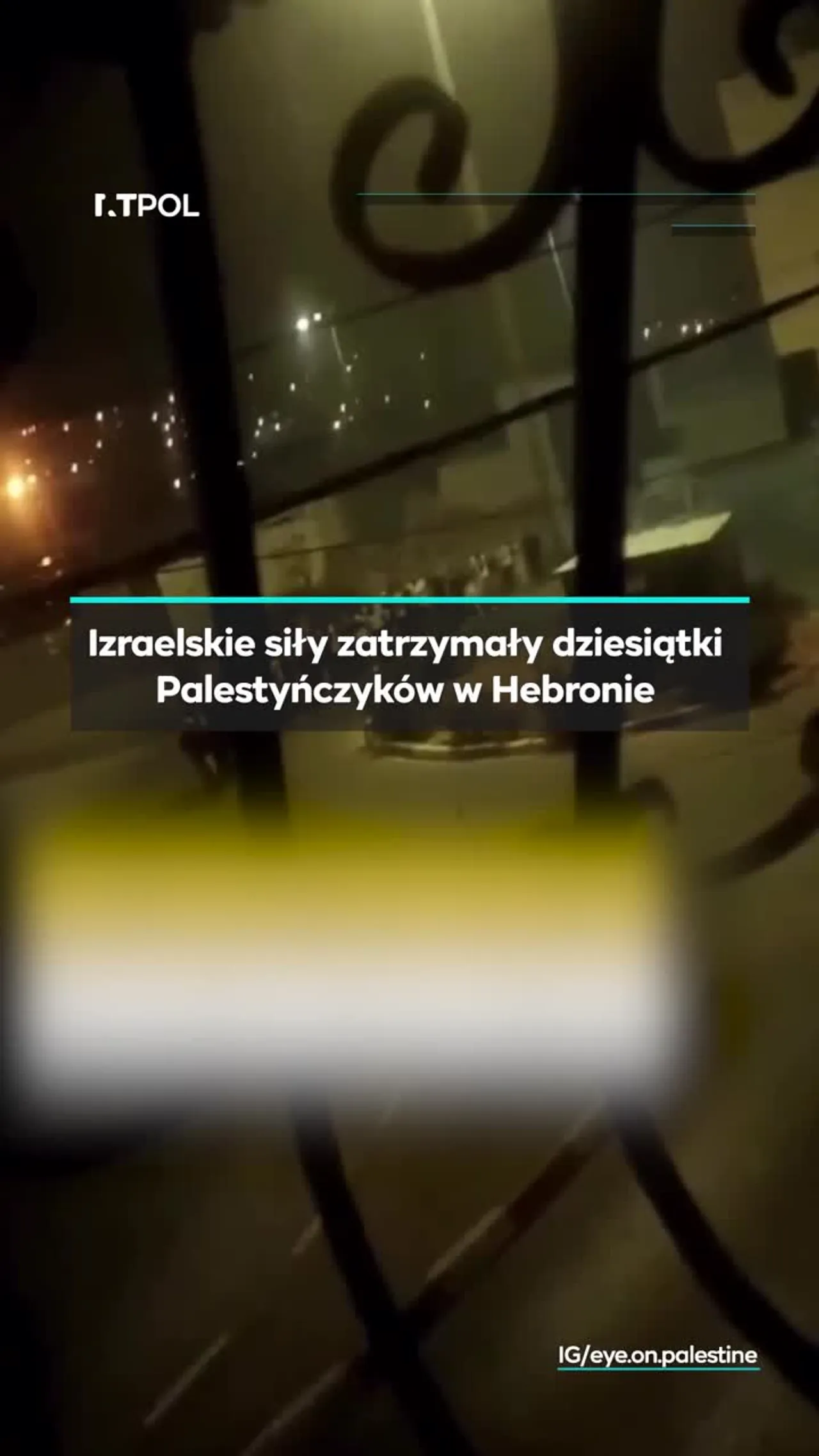 Dziesiątki Palestyńczyków zatrzymanych w Hebronie